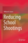 Image for Reducing School Shootings