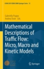 Image for Mathematical Descriptions of Traffic Flow: Micro, Macro and Kinetic Models
