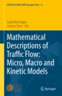 Image for Mathematical Descriptions of Traffic Flow: Micro, Macro and Kinetic Models