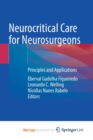 Image for Neurocritical Care for Neurosurgeons