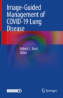 Image for Image-Guided Management of COVID-19 Lung Disease