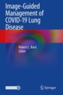Image for Image-guided management of COVID-19 lung disease