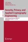 Image for Security, Privacy, and Applied Cryptography Engineering : 10th International Conference, SPACE 2020, Kolkata, India, December 17–21, 2020, Proceedings