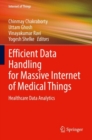 Image for Efficient Data Handling for Massive Internet of Medical Things