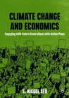 Image for Climate Change and Economics: Engaging With Future Generations With Action Plans