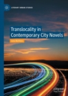 Image for Translocality in contemporary city novels