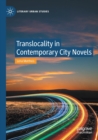 Image for Translocality in Contemporary City Novels