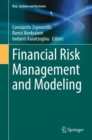 Image for Financial Risk Management and Modeling