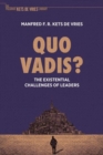 Image for Quo Vadis?: The Existential Challenges of Leaders