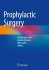 Image for Prophylactic Surgery