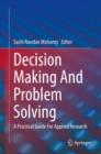 Image for Decision Making And Problem Solving : A Practical Guide For Applied Research