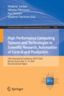 Image for High-Performance Computing Systems and Technologies in Scientific Research, Automation of Control and Production : 10th International Conference, HPCST 2020, Barnaul, Russia, May 15–16, 2020, Revised 