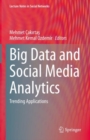 Image for Big Data and Social Media Analytics : Trending Applications