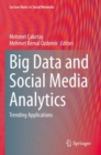 Image for Big data and social media analytics  : trending applications