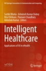 Image for Intelligent healthcare  : applications of AI in eHealth