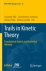 Image for Trails in Kinetic Theory