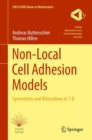 Image for Non-Local Cell Adhesion Models : Symmetries and Bifurcations in 1-D