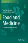 Image for Food and medicine  : a biosemiotic perspective