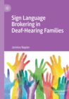 Image for Sign language brokering in deaf-hearing families