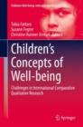 Image for Children&#39;s Concepts of Well-Being: Challenges in International Comparative Qualitative Research
