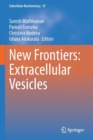 Image for New frontiers  : extracellular vesicles