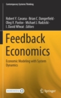 Image for Feedback Economics : Economic Modeling with System Dynamics