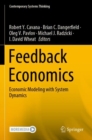 Image for Feedback economics  : economic modeling with system dynamics