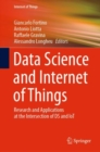 Image for Data Science and Internet of Things : Research and Applications at the Intersection of DS and IoT