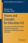 Image for Visions and Concepts for Education 4.0 : Proceedings of the 9th International Conference on Interactive Collaborative and Blended Learning (ICBL2020)
