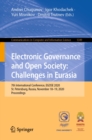 Image for Electronic Governance and Open Society: Challenges in Eurasia: 7th International Conference, EGOSE 2020, St. Petersburg, Russia, November 18-19, 2020, Proceedings