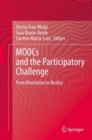 Image for MOOCs and the Participatory Challenge : From Revolution to Reality