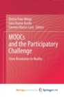 Image for MOOCs and the Participatory Challenge : From Revolution to Reality