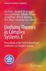Image for Unifying themes in complex systems X  : proceedings of the tenth International Conference on Complex Systems