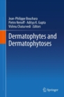 Image for Dermatophytes and Dermatophytoses