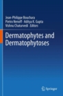 Image for Dermatophytes and Dermatophytoses