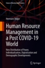 Image for Human Resource Management in a Post COVID-19 World: New Distribution of Power, Individualization, Digitalization and Demographic Developments