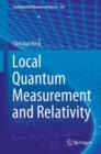 Image for Local quantum measurement and relativity