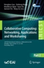 Image for Collaborative Computing: Networking, Applications and Worksharing: 16th EAI International Conference, CollaborateCom 2020, Shanghai, China, October 16-18, 2020, Proceedings, Part II : 350
