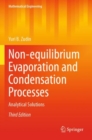 Image for Non-equilibrium evaporation and condensation processes  : analytical solutions
