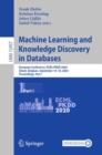 Image for Machine Learning and Knowledge Discovery in Databases Lecture Notes in Artificial Intelligence: European Conference, ECML PKDD 2020, Ghent, Belgium, September 14-18, 2020, Proceedings, Part I