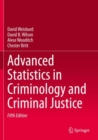 Image for Advanced Statistics in Criminology and Criminal Justice