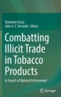 Image for Combatting illicit trade in tobacco products  : in search of optimal enforcement