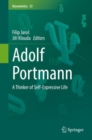 Image for Adolf Portmann: A Thinker of Self-Expressive Life