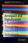 Image for Aerospace and digitalization  : a transformation through key industry 4.0 technologies