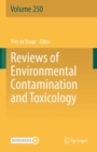 Image for Reviews of Environmental Contamination and Toxicology Volume 250