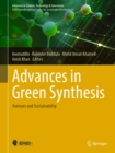 Image for Advances in Green Synthesis: Avenues and Sustainability