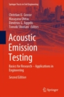 Image for Acoustic Emission Testing: Basics for Research - Applications in Engineering