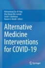 Image for Alternative Medicine Interventions for COVID-19
