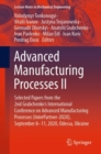 Image for Advanced Manufacturing Processes II: Selected Papers from the 2nd Grabchenko&#39;s International Conference on Advanced Manufacturing Processes (InterPartner-2020), September 8-11, 2020, Odessa, Ukraine