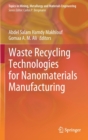 Image for Waste Recycling Technologies for Nanomaterials Manufacturing